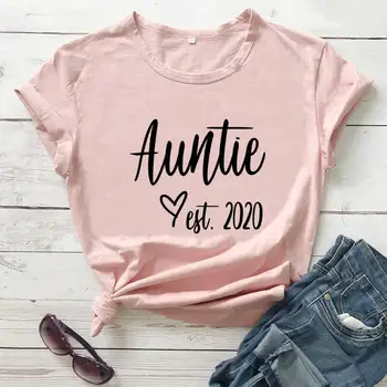 Auntie Est 2020 Ново Записване, Годишна Жена е Забавна Тениска от 100% Памук, Нова Тениска с изображение на Леля, Тениски с Надпис Auntie To Be, Тениски с Надпис Auntie